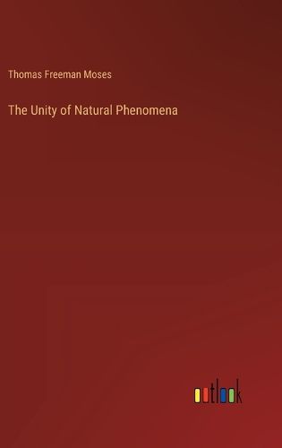 The Unity of Natural Phenomena