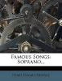 Cover image for Famous Songs: Soprano...