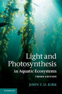 Cover image for Light and Photosynthesis in Aquatic Ecosystems