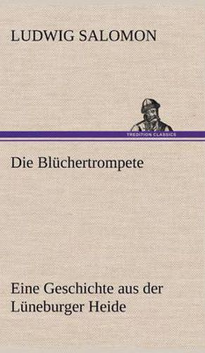 Cover image for Die Bluchertrompete