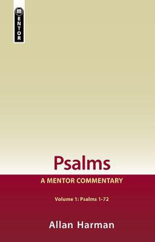 Cover image for Psalms Volume 1 (Psalms 1-72): A Mentor Commentary