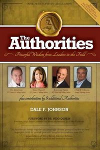 Cover image for The Authorities - Dale Johnson: Powerful Wisdom From Leaders In The Field