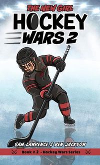 Cover image for Hockey Wars 2: The New Girl