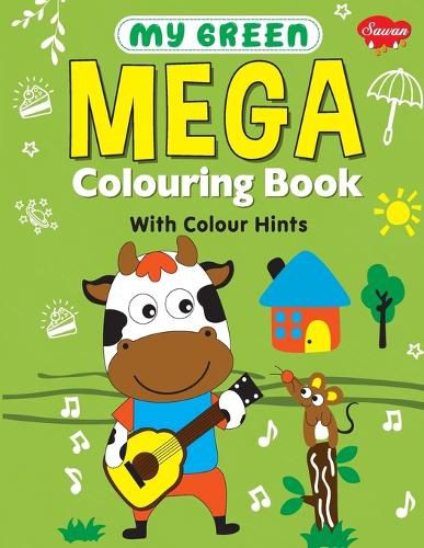 Cover image for My Green Mega Colouring book