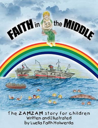 Cover image for Zamzam's Faith in the Middle