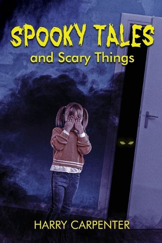 Cover image for Spooky Tales and Scary Things