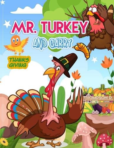 Mr. Turkey and Garry: Educational comic book for children