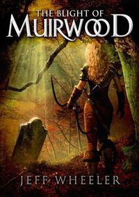 Cover image for The Blight of Muirwood