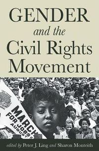 Cover image for Gender and the Civil Rights Movement