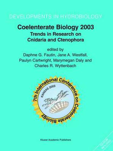 Coelenterate Biology 2003: Trends in Research on Cnidaria and Ctenophora