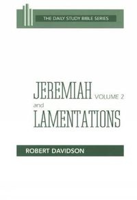 Cover image for Jeremiah Volume 2 and Lamentations: Chapters 21-52