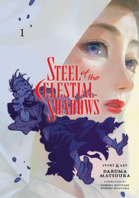 Cover image for Steel of the Celestial Shadows, Vol. 1