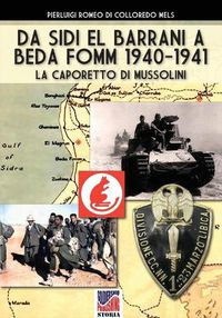 Cover image for Da Sidi el barrani a Beda Fomm 1940-1941: La Caporetto di Mussolini