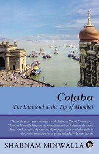 Cover image for Colaba: The Diamond at the Tip of Mumbai