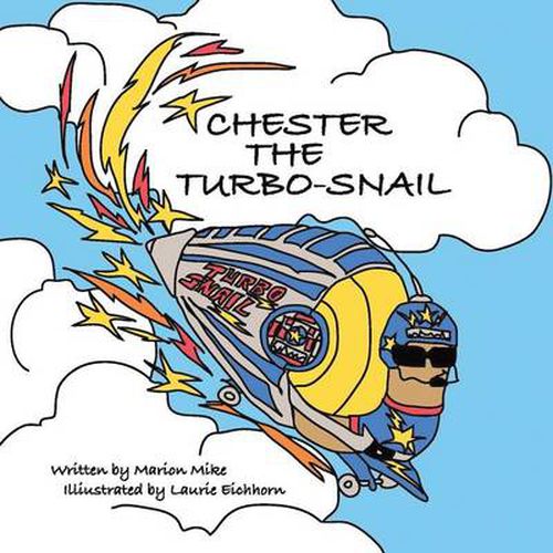 Cover image for Chester the Turbo-Snail