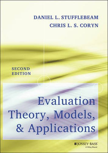 Cover image for Evaluation Theory, Models, and Applications 2e