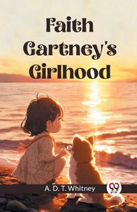 Cover image for Faith Gartney's Girlhood (Edition2023)