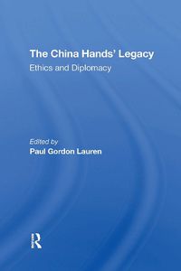 Cover image for The China Hands' Legacy