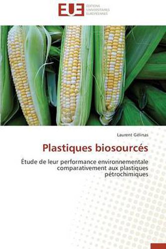 Cover image for Plastiques Biosourc s