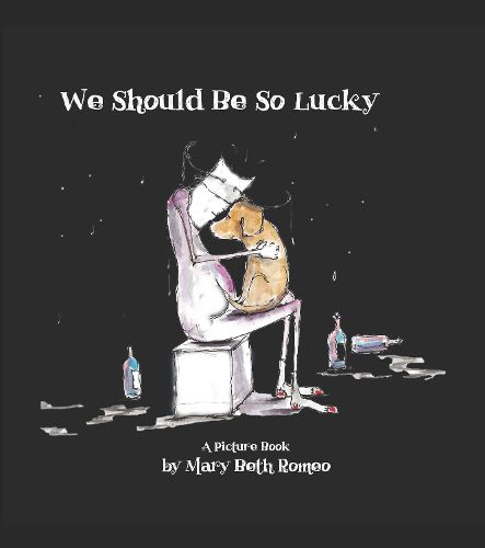 Cover image for We Should Be So Lucky