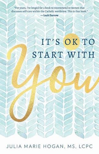 Cover image for It's Ok to Start with You