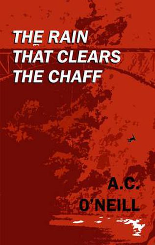 Cover image for The Rain That Clears the Chaff