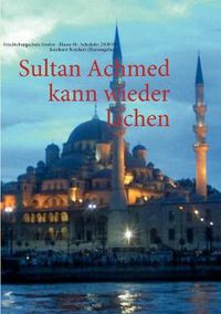 Cover image for Sultan Achmed kann wieder lachen