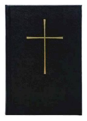 Cover image for The Book of Common Prayer: And Administration of the Sacraments and Other Rites and Ceremonies of the Church