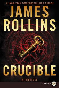 Cover image for Crucible [Large Print]