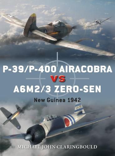 P-39/P-400 Airacobra vs A6M2/3 Zero-sen: New Guinea 1942