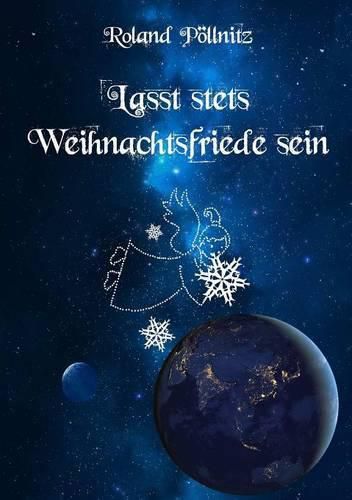 Cover image for Lasst Stets Weihnachtsfriede Sein