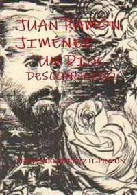 Cover image for Juan Ramon Jimenez Un Dios Desconocido