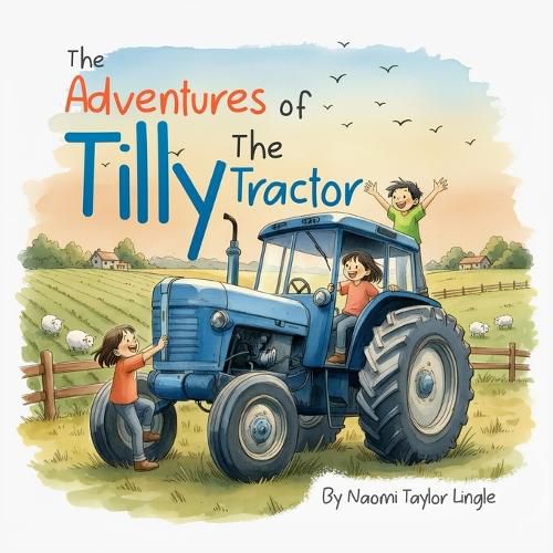 Cover image for The Adventures Of Tilly The Tractor
