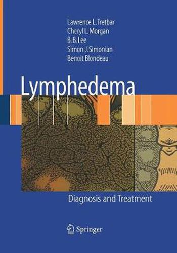 Lymphedema: Diagnosis and Treatment