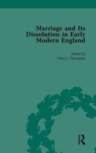 Cover image for Marriage and Its Dissolution in Early Modern England, Volume 1