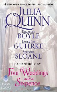 Cover image for Four Weddings and a Sixpence: An Anthology