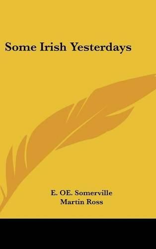 Cover image for Some Irish Yesterdays