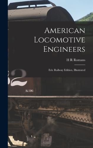 Cover image for American Locomotive Engineers