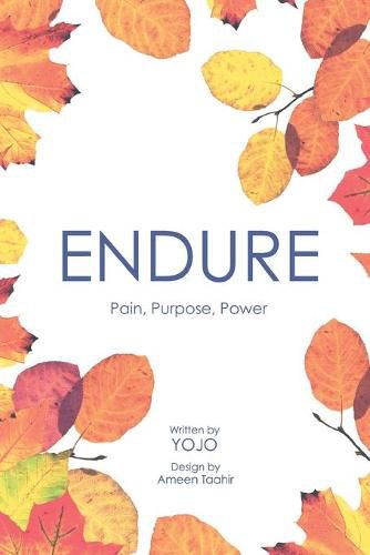 Cover image for Endure: Pain, Purpose and Power