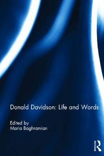 Cover image for Donald Davidson: Life and Words