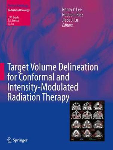 Cover image for Target Volume Delineation for Conformal and Intensity-Modulated Radiation Therapy