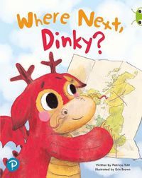 Cover image for Bug Club Shared Reading: Where Next, Dinky? (Reception)