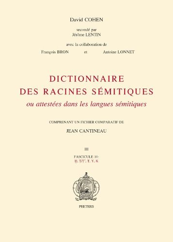 Cover image for Dictionnaire Des Racines Semitiques Ou Attestees Dans Les Langues Semitiques, Fasc. 10