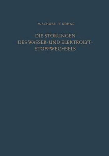 Cover image for Die Stoerungen des Wasser- und Elektrolytstoffwechsels