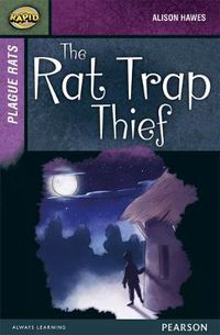 Cover image for Rapid Stage 7 Set A: Plague Rats: The Rat Trap Thief