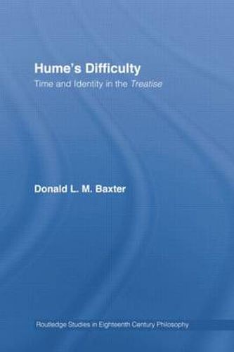 Cover image for Hume's Difficulty: Time and Identity in the Treatise