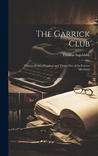 Cover image for The Garrick Club
