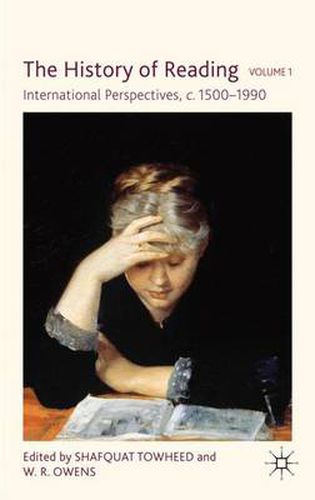 Cover image for The History of Reading: International Perspectives, c. 1500-1990