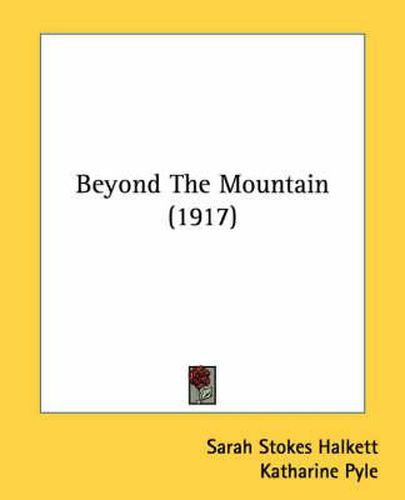 Cover image for Beyond the Mountain (1917)