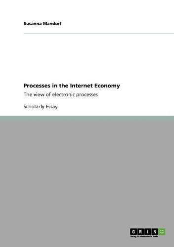 Cover image for Processes in the Internet Economy